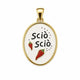 CHARM SCIO' SCIO'