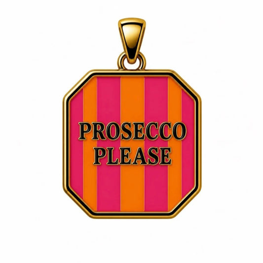 CHARM PROSECCO PLEASE