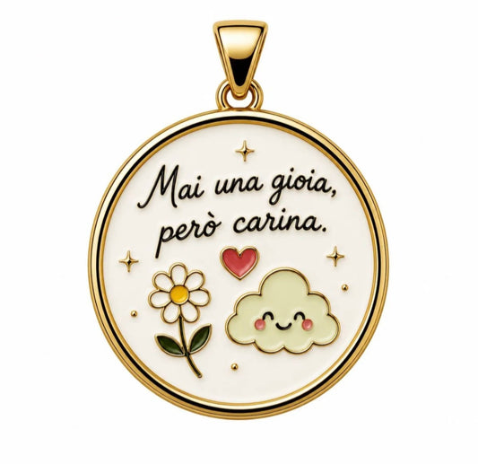 CHARM MAI UNA GIOIA PERÒ CARINA